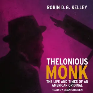 Thelonious Monk: The Life and Times of an American Original Audio CD  MP3 Audio, March 1, 2021